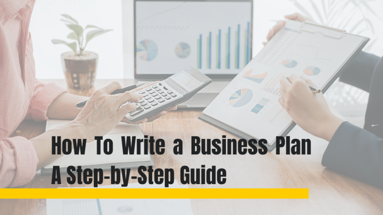 How To Write a Business Plan